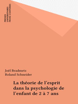 cover image of La théorie de l'esprit dans la psychologie de l'enfant de 2 à 7 ans